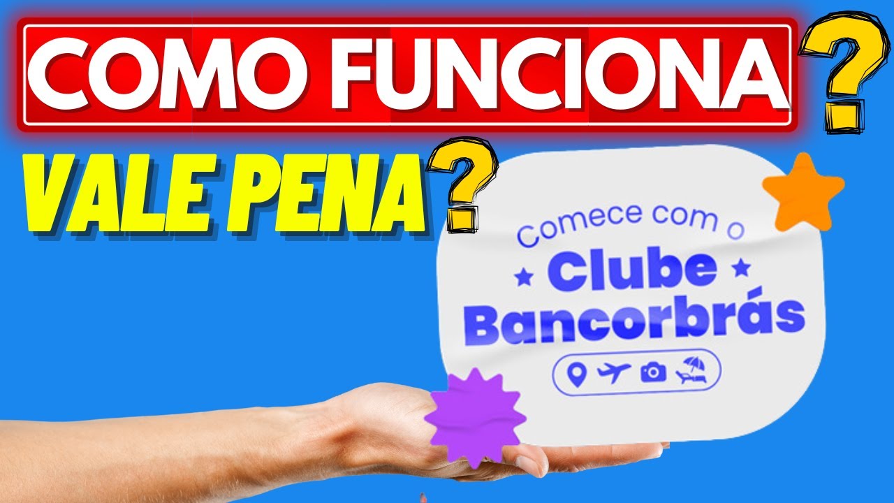 BANCORBRAS TURISMO Como FUNCIONA? VALE a PENA?