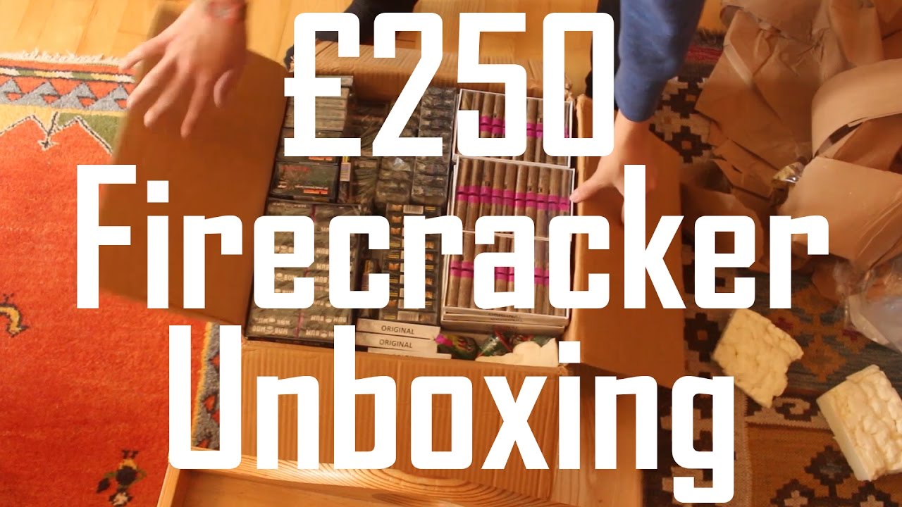 &pound;250 Firecracker/Vuurwerk/Petard Unboxing 2016