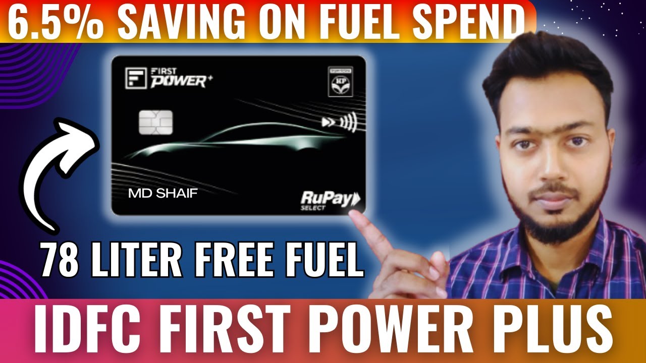 HPCL IDFC First Power Plus Credit Card: Unboxing, Review, Benefit & Fees