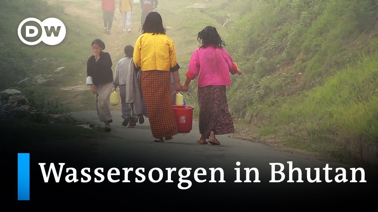 Bhutan kämpft mit den Folgen des Klimawandels | Global Ideas