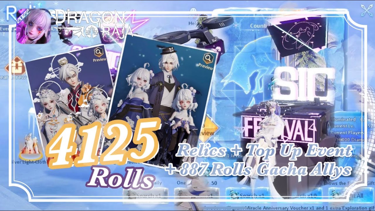 Dragon Raja Sea | 4125 ￼￼￼Rolls Relics + Top Up Event + 887 Rolls Gacha Allys ✨