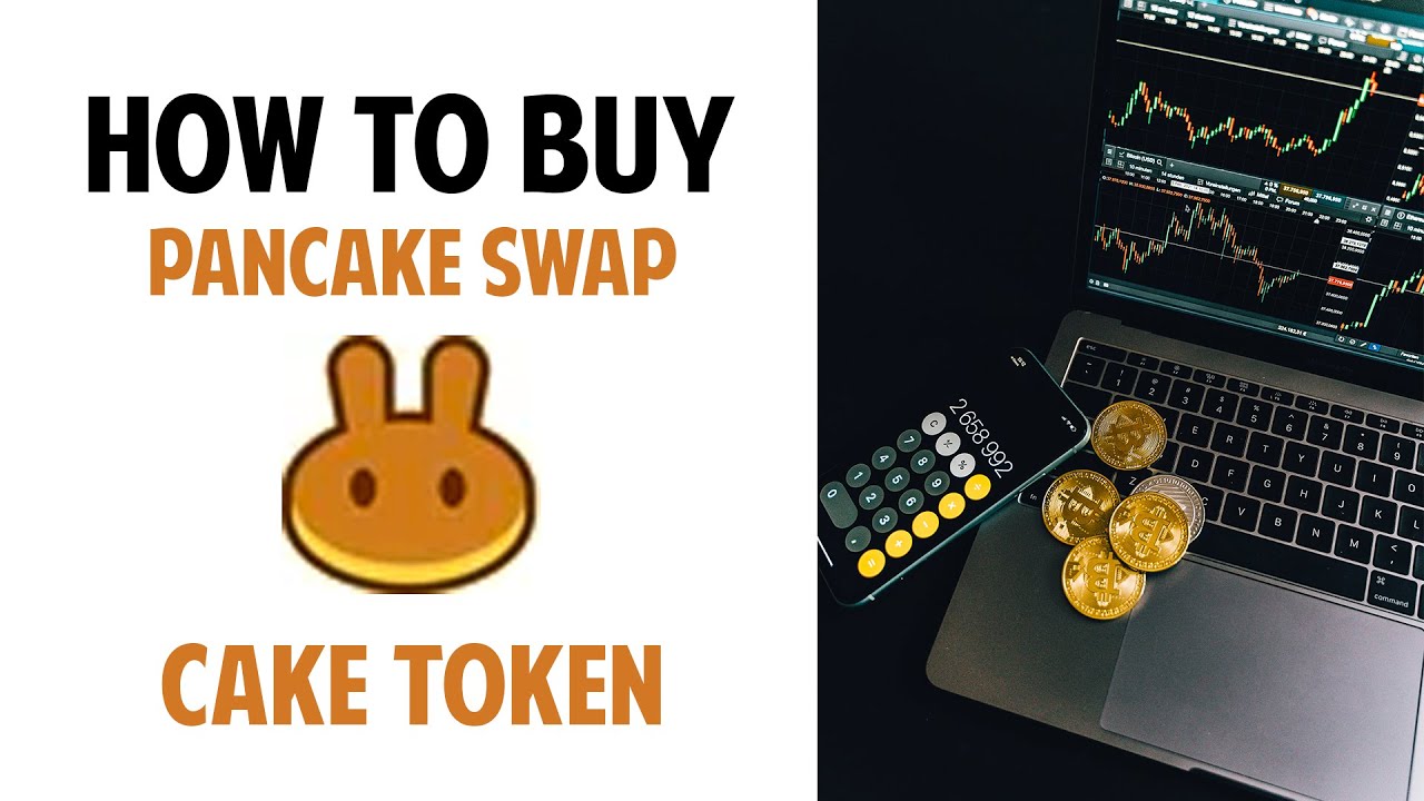 How To Buy PancakeSwap Crypto Token (CAKE)