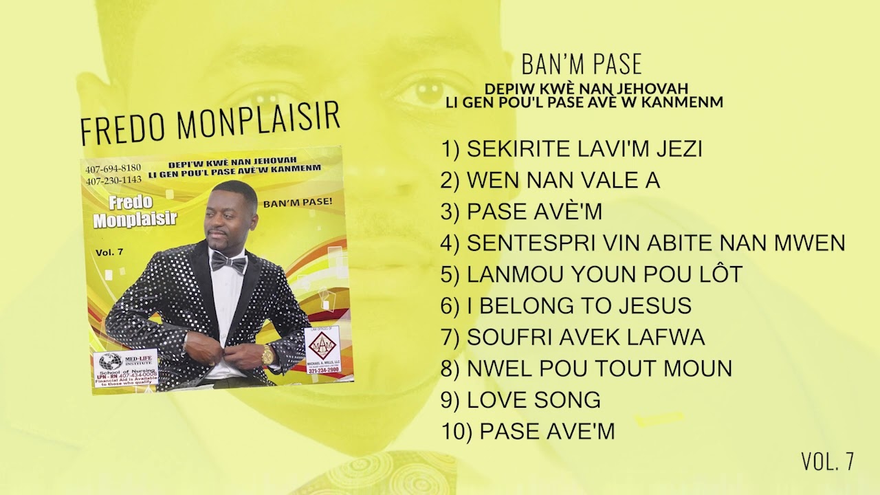 Ban'm Pase I Fredo Monplaisir I Vol  7