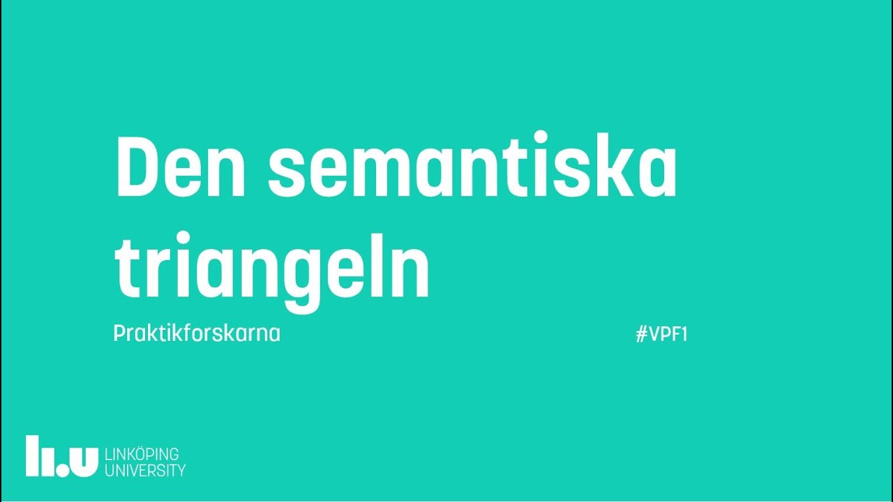 Den semantiska triangeln #VPF1