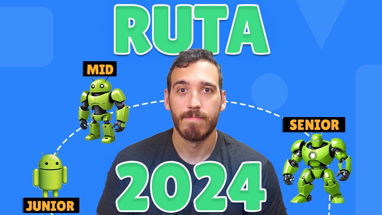 Cómo ser DESARROLLADOR ANDROID - Ruta de aprendizaje [ROADMAP]