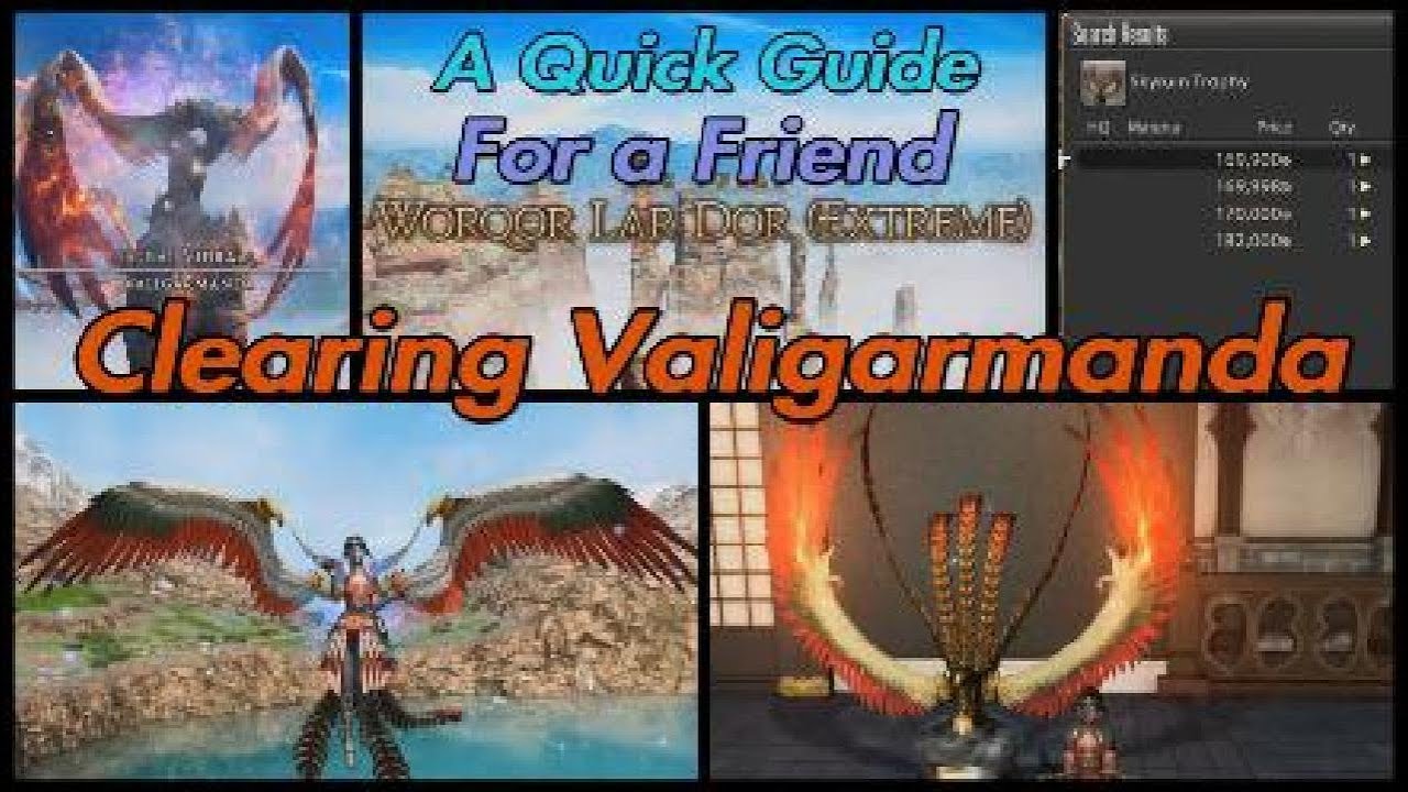 FFXIV: Va'al's Guide to Clearing Valigarmanda - A Quick Guide for a Friend (Worqor Lar Dor Extreme)