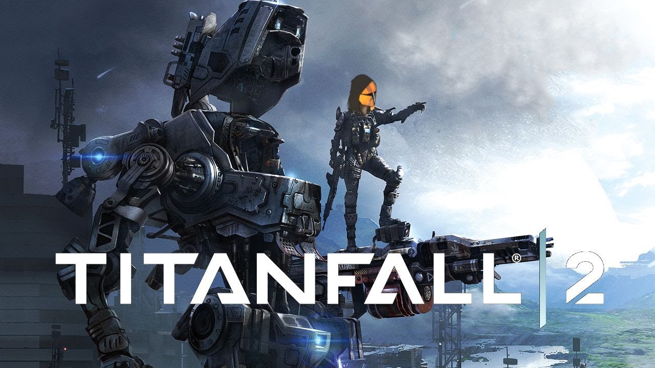 Titanfall 2 [FINAL] This can't be the end... Right?