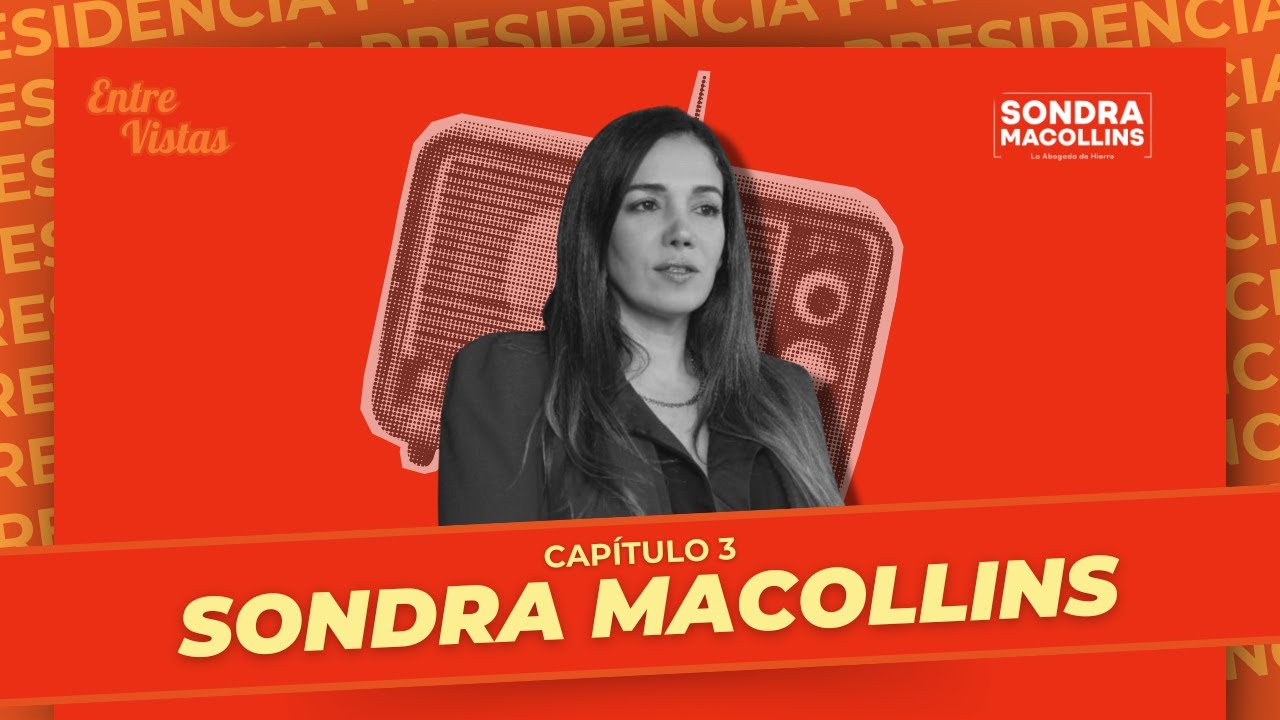 Entre Vistas - Capítulo 3: Ha llegado la hora de las MUJERES en la política | Sondra Macollins.