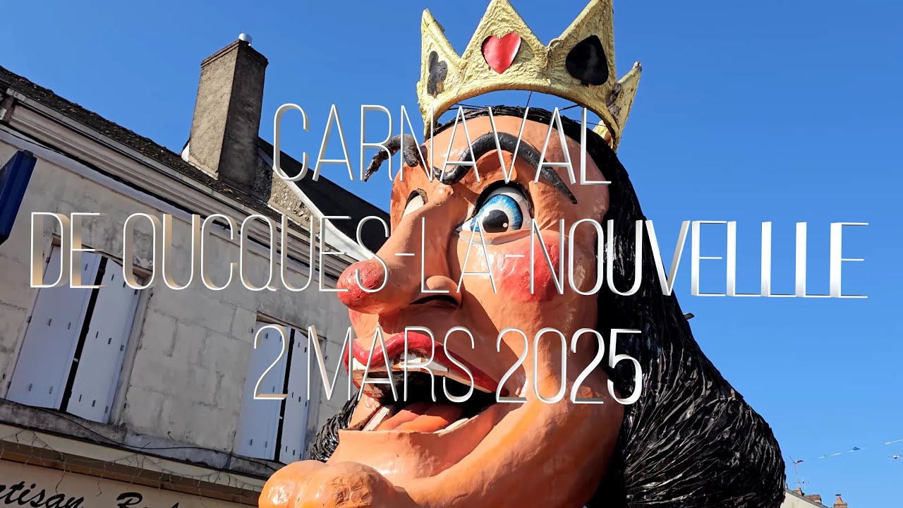 Carnaval de Oucques La Nouvelle - 2 mars 2025