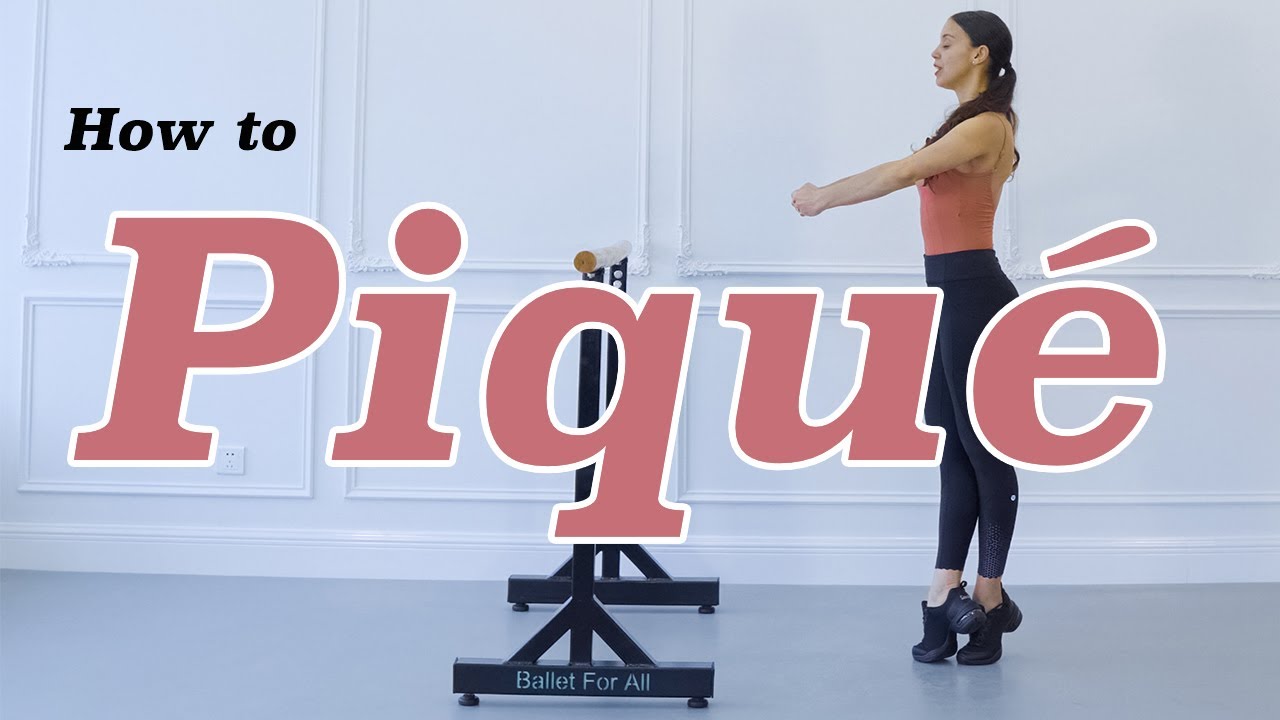 How to Piqué Ballet Basics Tutorial | Ballet For All Tutorial 2021