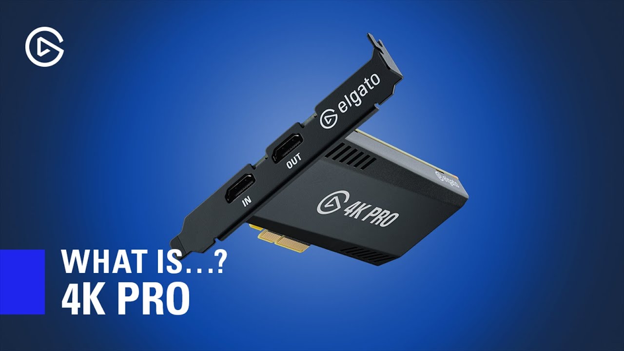 Что такое Elgato 4K Pro? Введение и обзор