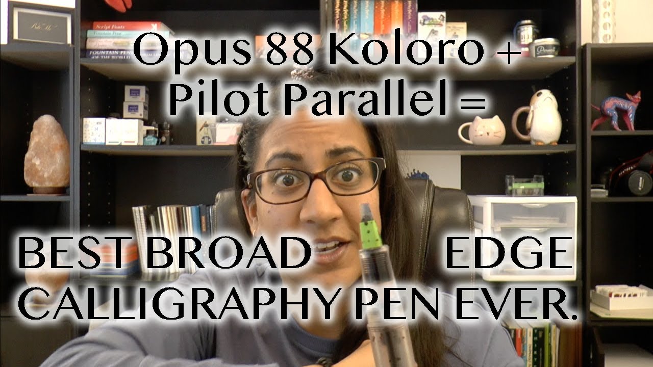 Opus 88 Koloro Demonstrator + Pilot Parallel ЛУЧШАЯ ШИРОКОКРИСТАЛЛИЧЕСКАЯ КАЛЛИГРАФИЧЕСКАЯ РУЧКА?