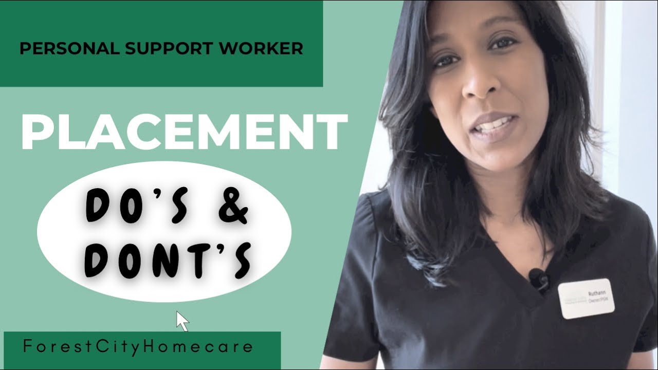 How to Survive PSW Placement | Personal Support Worker | Forest City Homecare