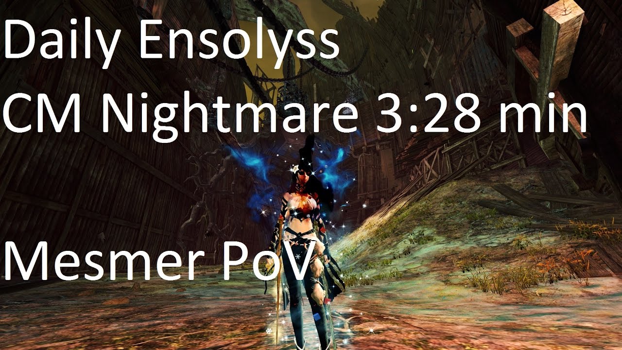 Gw2 [qT] Daily Ensolyss Nightmare(CM100) 3:28 min Kill | Mesmer PoV