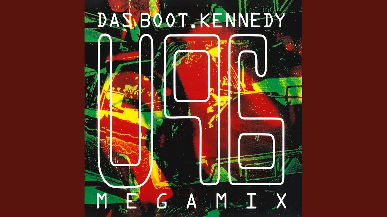 Das Boot (Kennedy-Megamix)