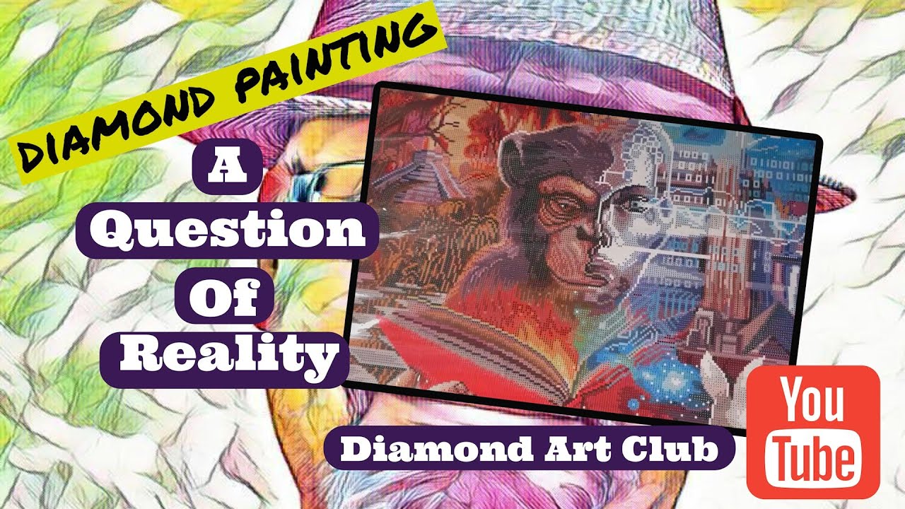 Unboxing A Question Of Reality From Diamond Art Club!