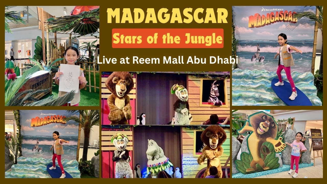 Madagascar Live Show - Madagascar Stars of the Jungle Live Show at Reem Mall Abu Dhabi