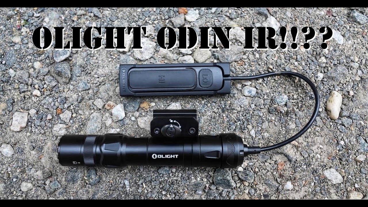 Olight Odin IR!?? *IR Illuminator*