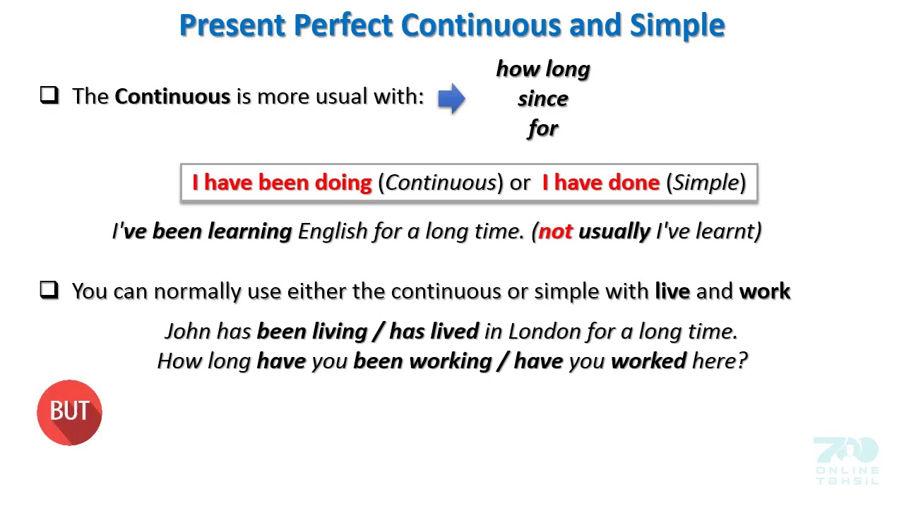 How long have you been Present Perfect and Present Perfect Continious