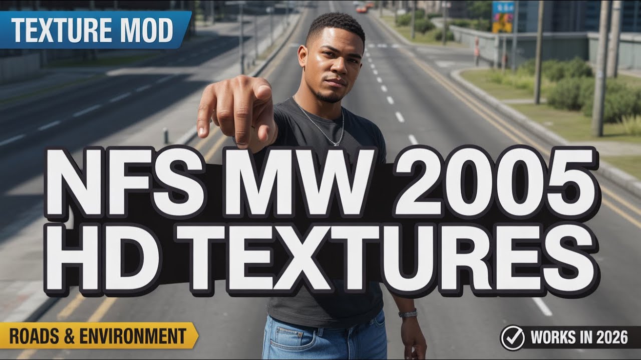 Мод текстур HD для NFS Most Wanted (2005) – Улучшенные дороги, здания и окружение (2026)