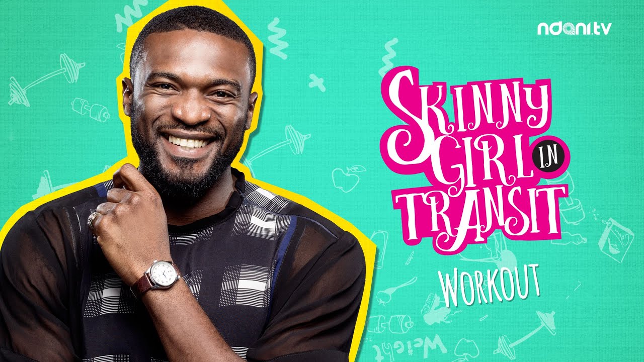 SKINNY GIRL IN TRANSIT - S1E2 - WORKOUT
