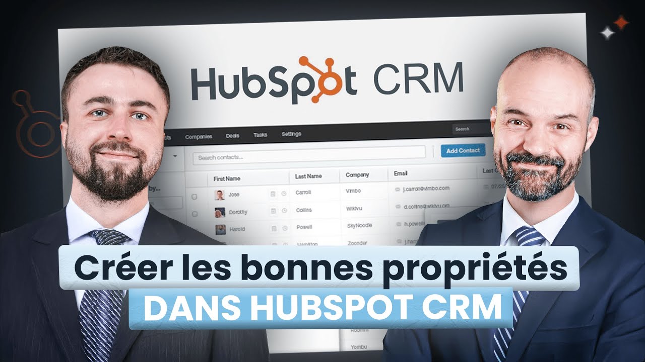 Propriétés HubSpot : les clés pour des données IMPECCABLES !