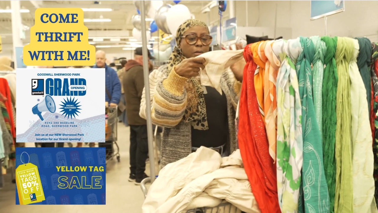 THRIFT WITH ME:  GOODWILL GRAND OPENING!