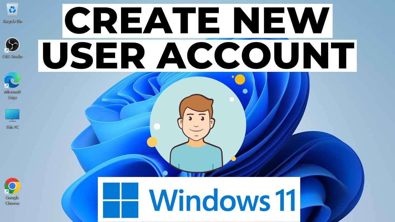 How to Create User Account in Windows 11