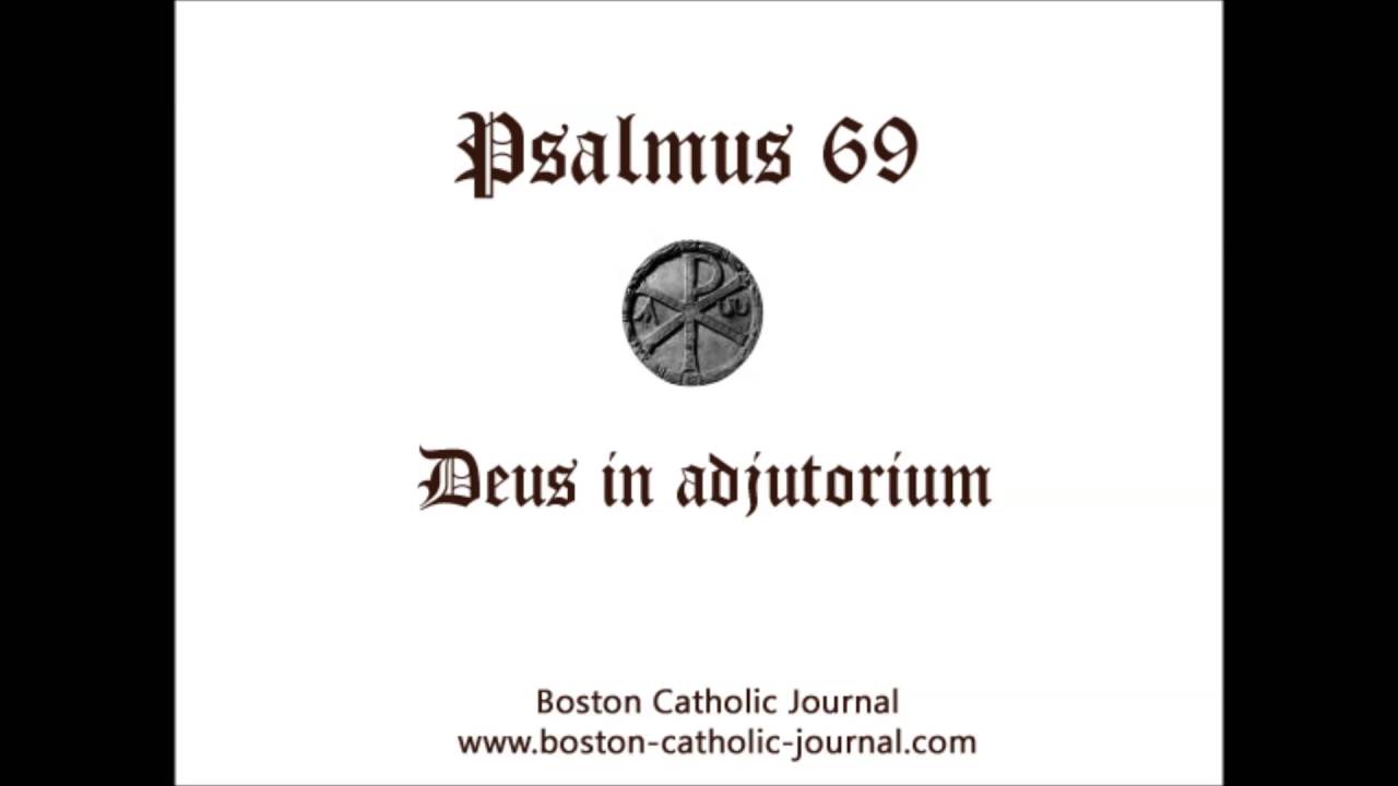 Psalm 69 in Latin