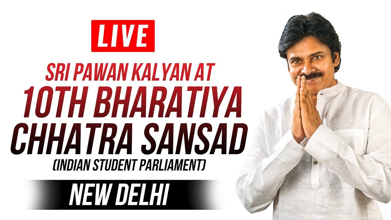 LIVE || JanaSena Chief Sri Pawan Kalyan at 10th Bharatiya Chhatra Sansad | Indian Student Parliament