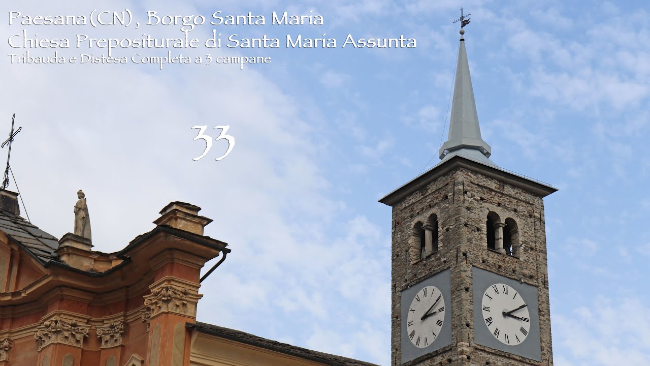Le campane di Paesana(CN), Chiesa Prepositurale di Santa Maria Assunta - Suonate Varie