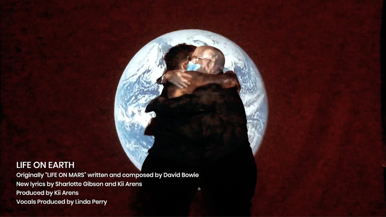 LIFE ON EARTH (Bowie Cover) Kii Arens and Sharlotte Gibson