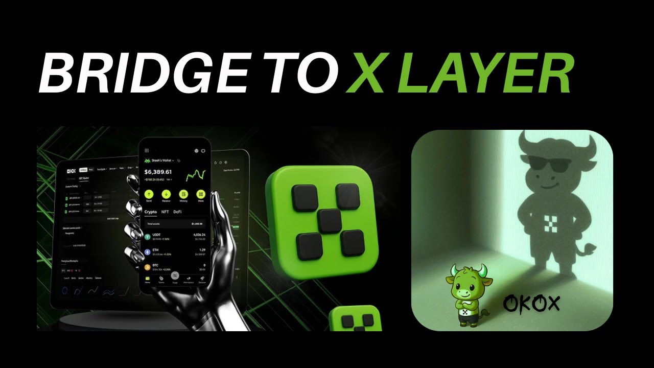 Bridge to X Layer