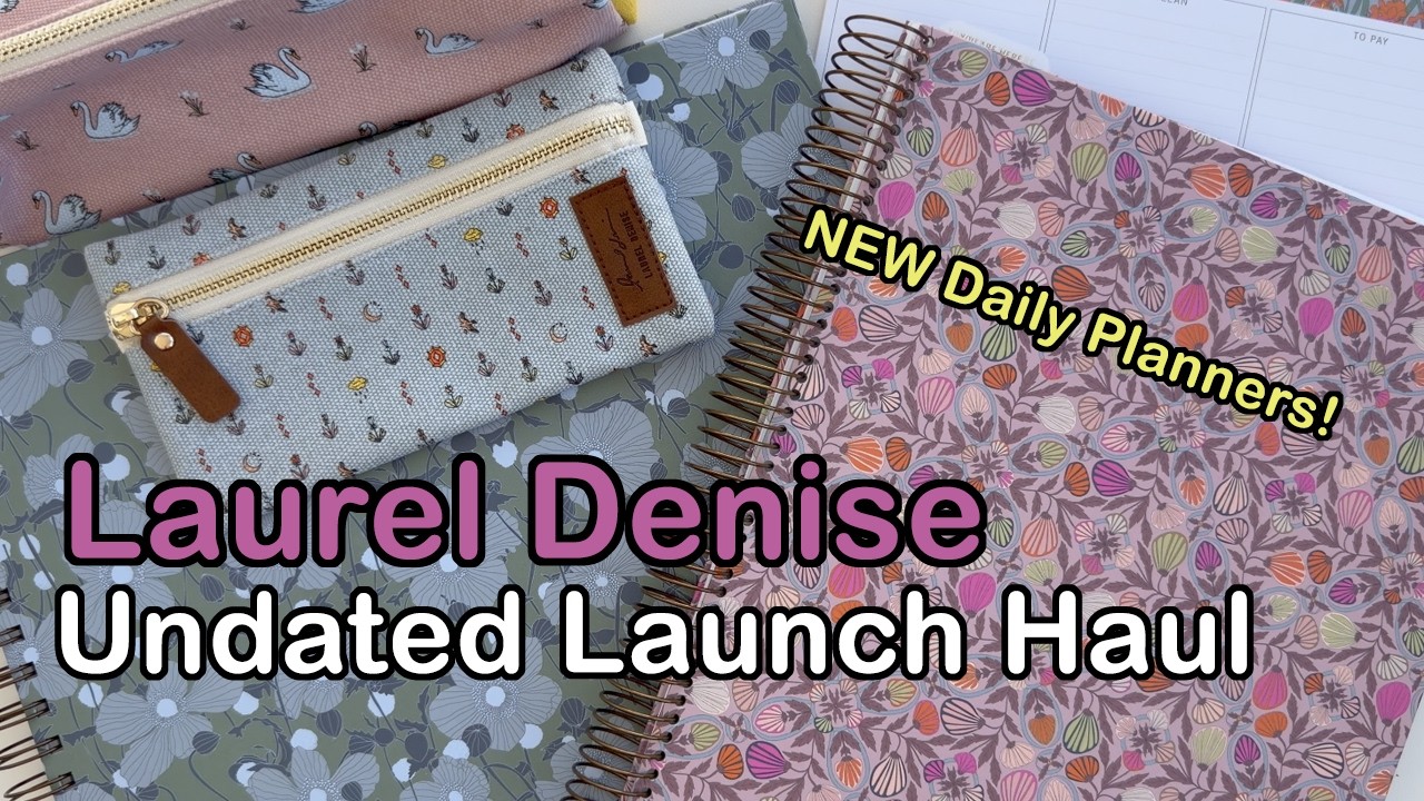 Laurel Denise NEW Undated Planner Launch Haul | Claire & Billie Daily Planners + Accessories