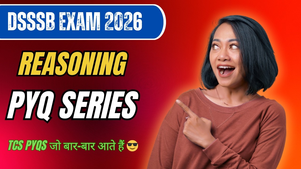 🔴REASONING PYQ SERIES | FOR ALL UPCOMING EXAMS🔥🚨 | TCS BASED QUESTIONS | #dsssb #reasoning #aiims