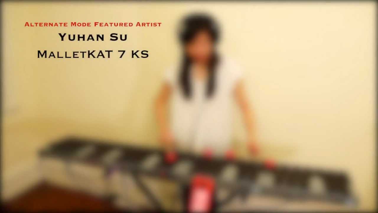 MalletKAT 7 KS/ YUHAN SU