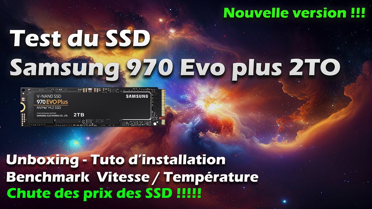 Test du SSD Samsung 970 Evo plus
