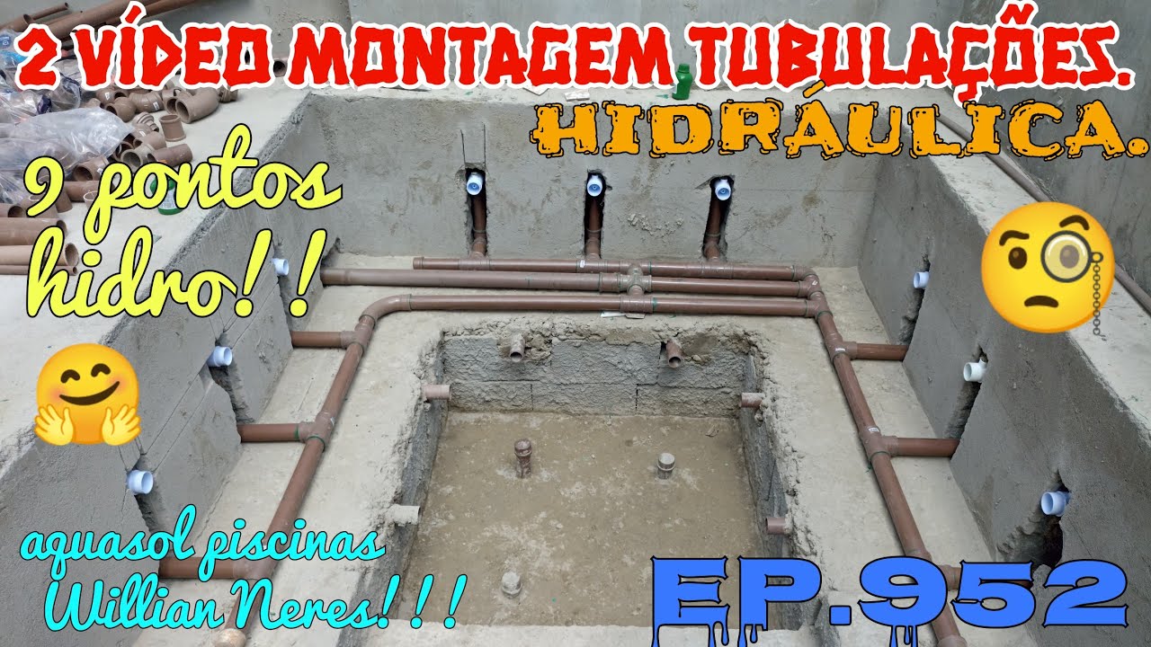 2 VÍDEO MONTAGEM HIDRÁULICA 9 BICOS HIDROMASSAGEM SPA ALVENARIA , EP.952