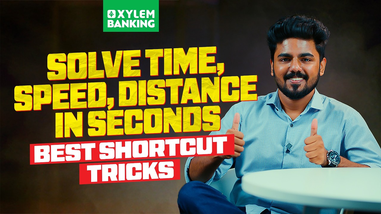 Solve Time, Speed, Distance in Seconds | Best Shortcut Tricks | Xylem Banking