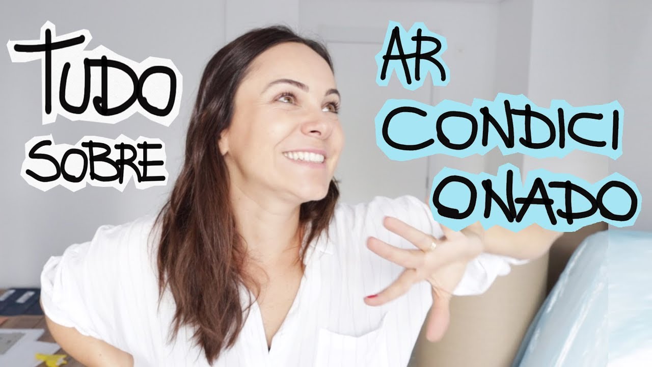 TUDO SOBRE AR CONDICIONADO  #TROCANDOIDEIA