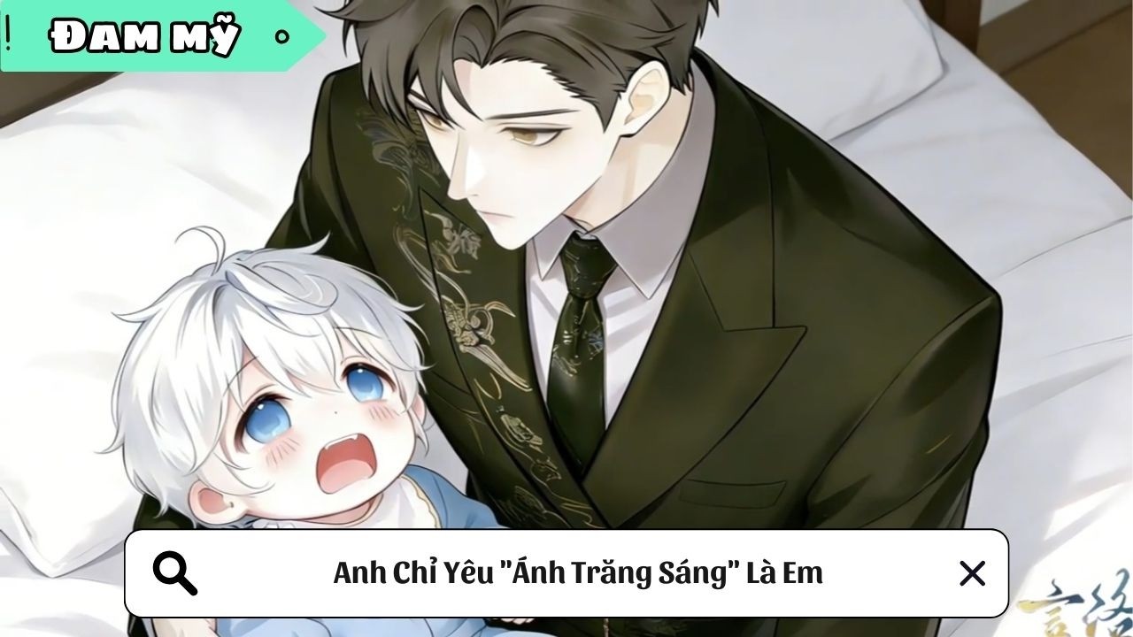 [BL] Anh Chỉ Yêu 