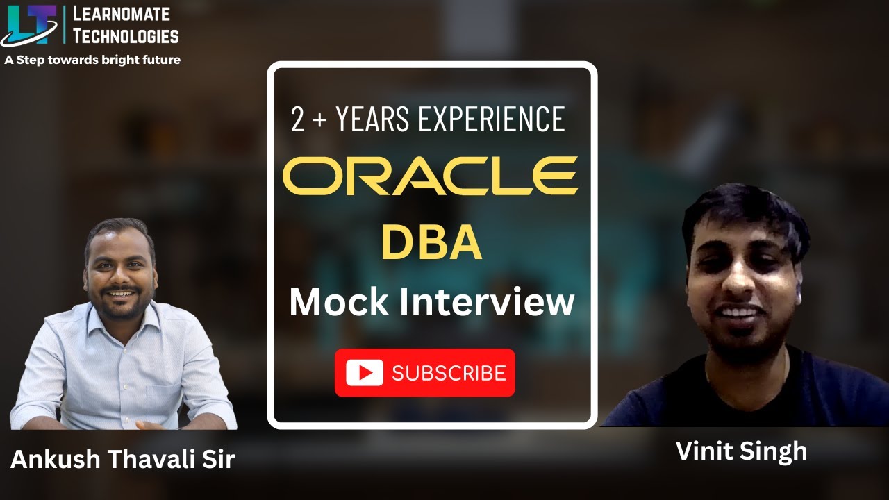 Mock interview for 2+ Years experience Oracle DBA | Learnomate technologies.