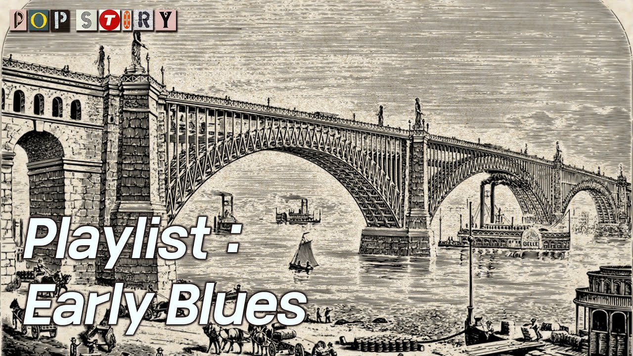 Playlist : 1920s~1940s Early Blues