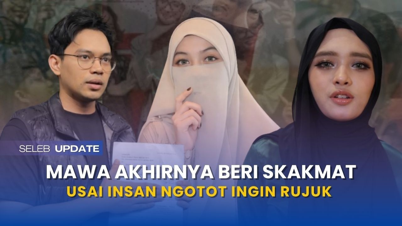 tegang?! wardatina mawa akhir beri skakmat telak usai insanul fahmi ngotot ingin rujuk demi anak