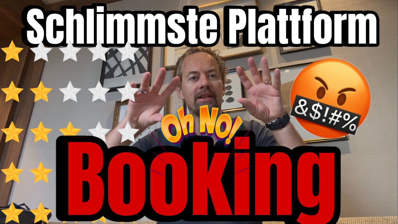 Booking.com: Die SCHLIMMSTE Plattform für Vermieter! (NIEMAND spricht darüber…)