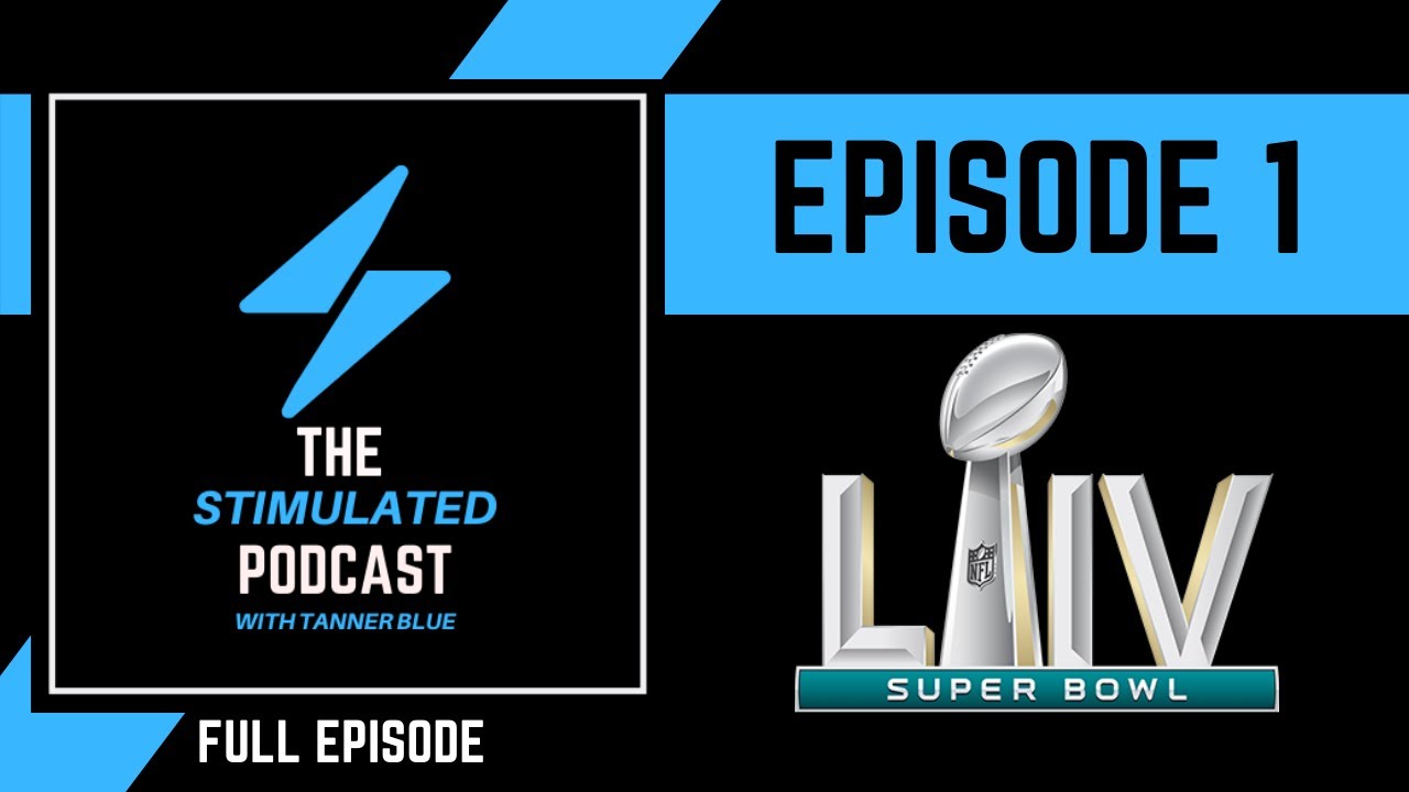 Stimulated Podcast # 1 (1/30/2020) - Full Audio