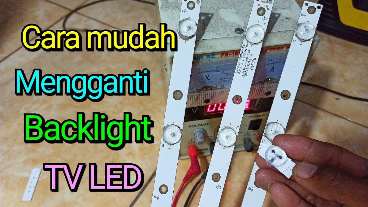 How to modify the backlight of Polytron, LG, and Samsung LED TVs. @Baguskytofficial77