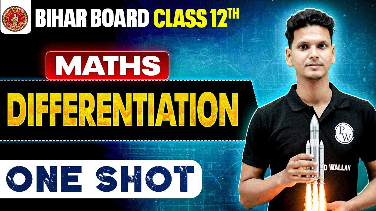 𝐁𝐢𝐡𝐚𝐫 𝐁𝐨𝐚𝐫𝐝 𝐂𝐥𝐚𝐬𝐬 𝟏𝟐 𝐌𝐚𝐭𝐡 | 𝐃𝐢𝐟𝐟𝐞𝐫𝐞𝐧𝐭𝐢𝐚𝐭𝐢𝐨𝐧 𝐎𝐧𝐞 𝐒𝐡𝐨𝐭 | 𝐅𝐮𝐥𝐥 𝐂𝐡𝐚𝐩𝐭𝐞𝐫 𝐢𝐧 𝟏 𝐕𝐢𝐝𝐞𝐨 | 𝟐𝟎 𝐌𝐚𝐫𝐤𝐬 𝐆𝐮𝐚𝐫𝐚𝐧𝐭𝐞𝐞𝐝