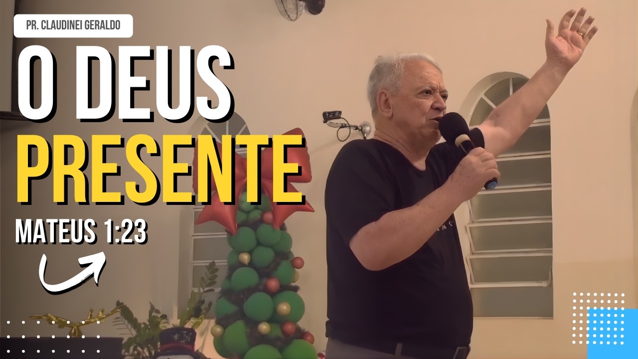 MENSAGEM - O Deus Presente - Culto da Família
