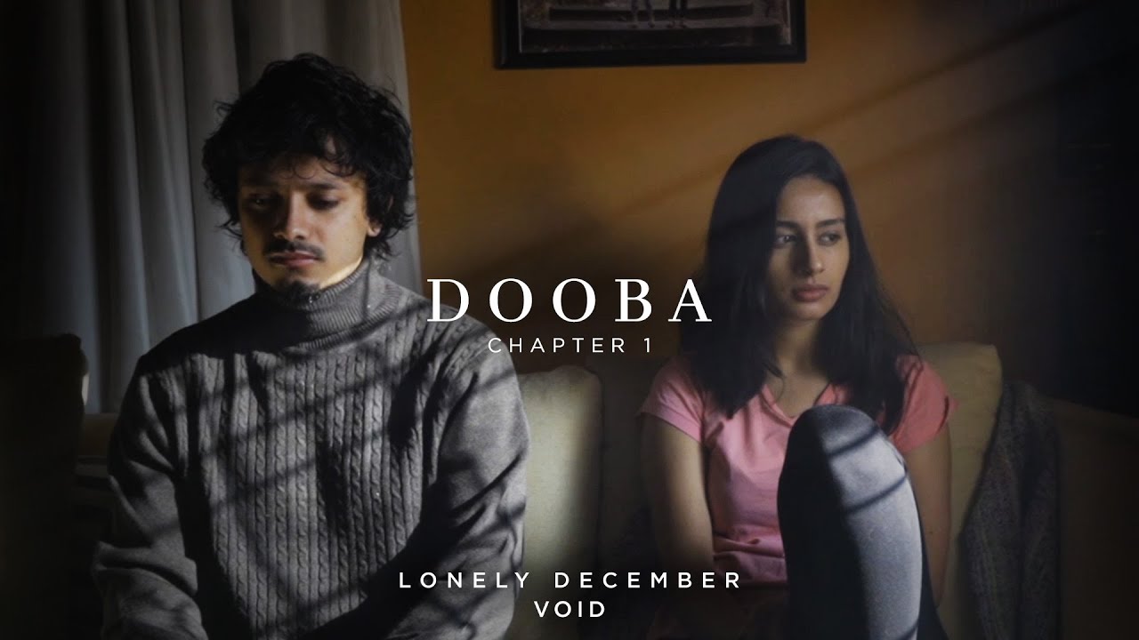 DOOBA - VOID  (Official Music Video) | Prod. Exult Yowl | Lonely December | Prasanna Bisht
